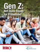 Gen Z: Not Quite Ready for Primetime