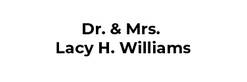 Dr. and Mrs. Lacy H Williams